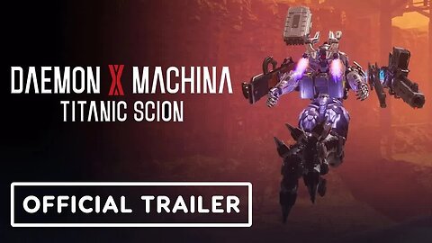Daemon X Machina - Titanic Scion - Official Combat Basics Gameplay Trailer