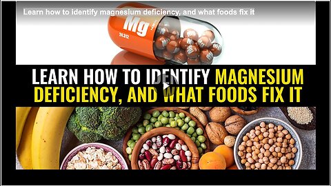 "Identifying Magnesium Deficiency and Foods That Remedy It"