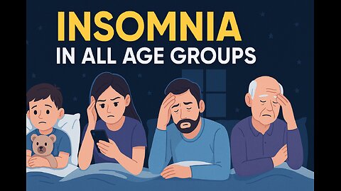 Episode 2: Insomnia in All Age Groups