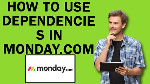 How To Use Dependencies In Monday.com With A Gantt Chart Schedule | Easy Tutorial