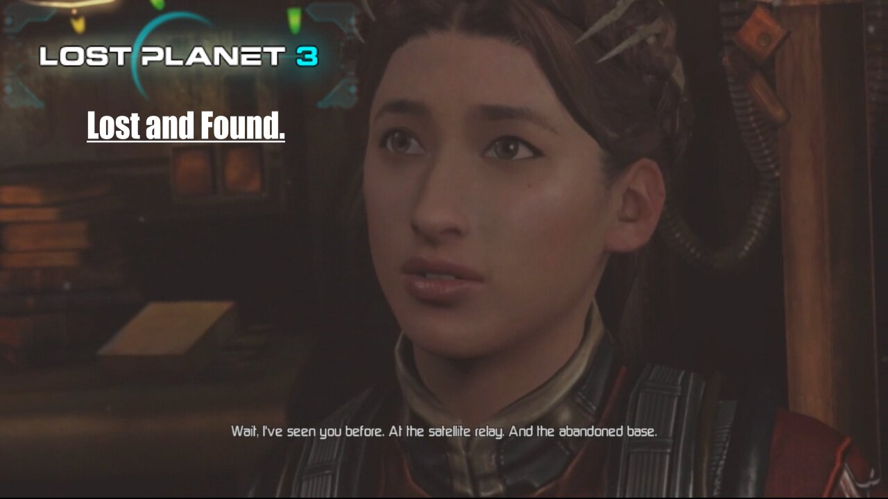 Lost Planet 3: (Part 8) - Lost and Found