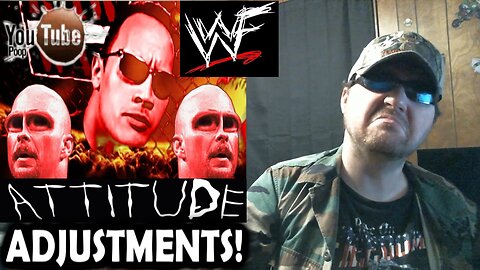 (WWF YTP) Attitude Adjustments (AOC) - Reaction! (BBT)