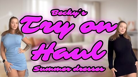 [4K] DRESS Classy Summer Outfit Haul | Get Ready With Becky (2024)