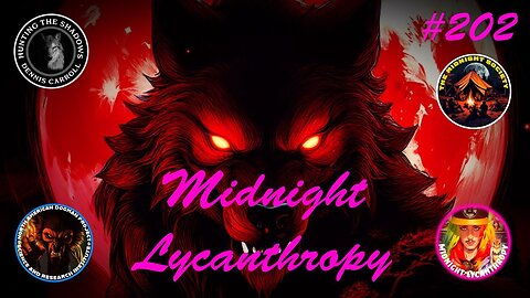Summoning Werewolves! FT Dr. Dennis Carroll