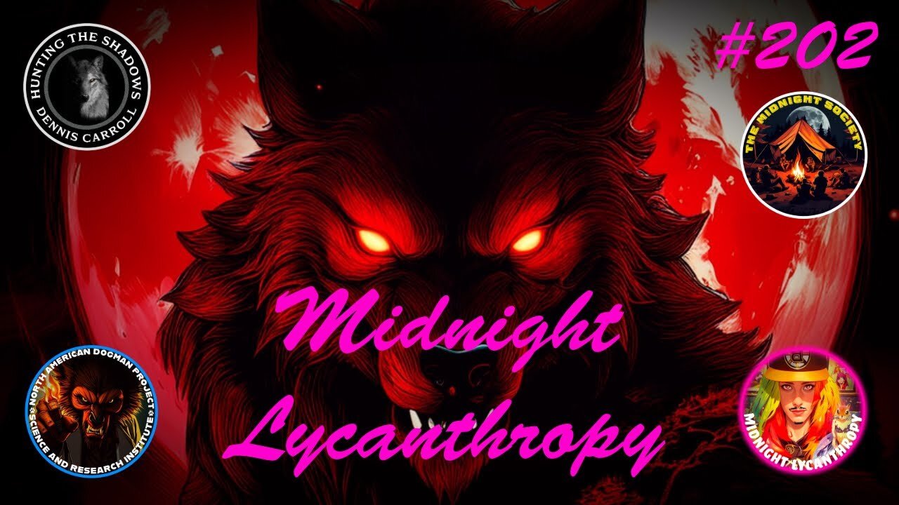 Summoning Werewolves! FT Dr. Dennis Carroll