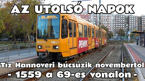 2025.10.24. Búcsúzó Hannoveri villamos. A TW6000 - 1559 a 69-es vonalon az utolsó napjainak egyikén.