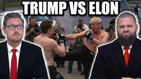 TRUMP vs ELON - EP 268