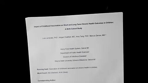 Henry Ford Vaxxed vs. Unvaxxed Study Found Vaccinated Kids Less Healthy