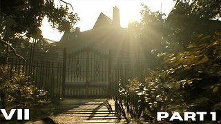 Resident Evil 7: PART 1