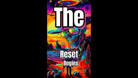 The Reset