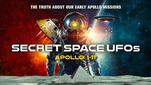 Secret Space UFOs: Apollo 1-11 (2023)documentary