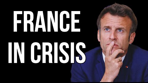 FRANCE in Crisis