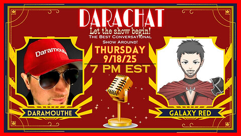 DaraChat: A Long Time Coming with GalaxyRed.