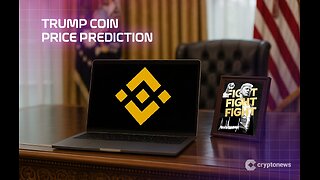 Trump Coin Price Prediction TRUMP Gets Binance Backing - Is a Major Breakout Next