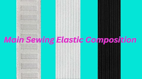 Elastics Type Used To Sew | What you need to know to start sewing | Sewing For Beginners Ep.6