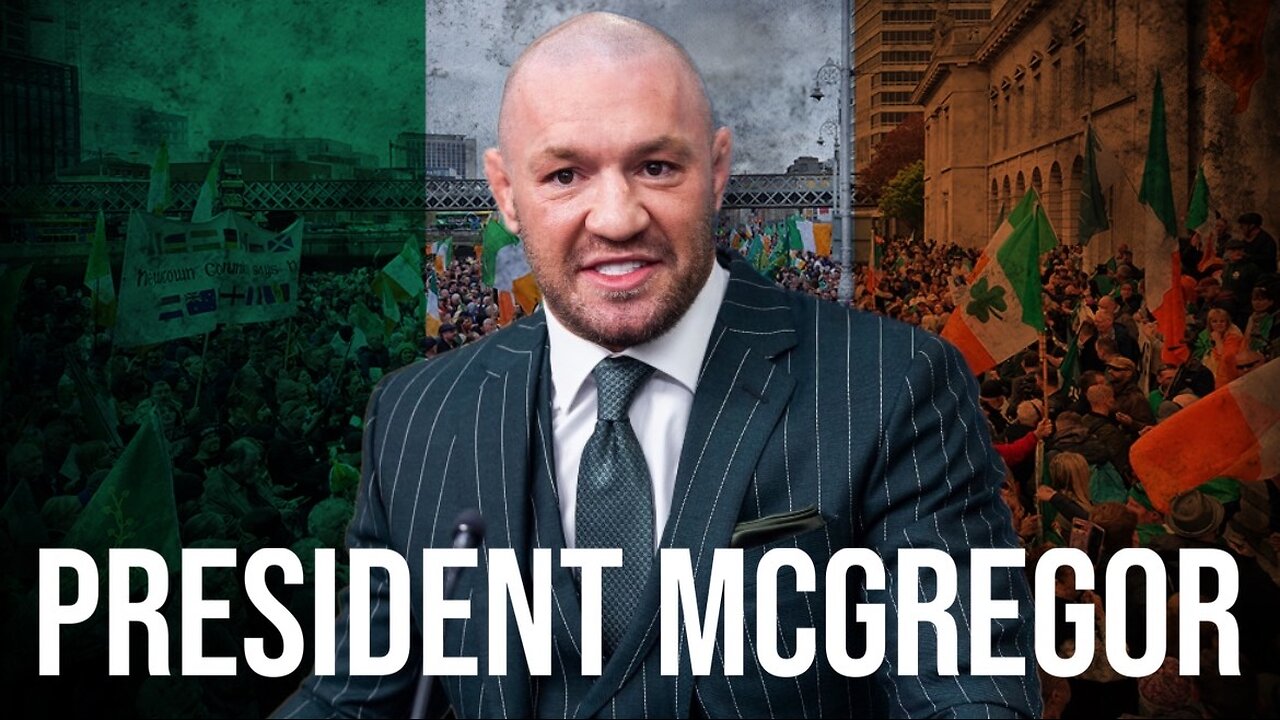 Conor McGregor Is Running For President Of Ireland