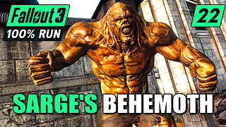 Sarge & The Behemoth | Fallout 3 100% Run | Ep. 22