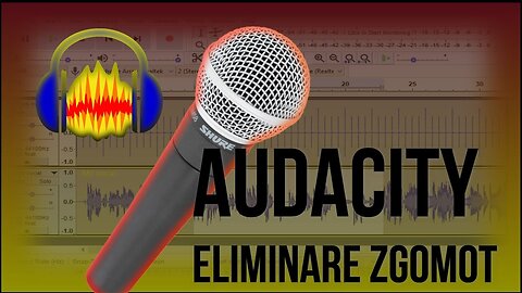 Eliminare zgomot de fundal dintr-o inregistrare - Audacity