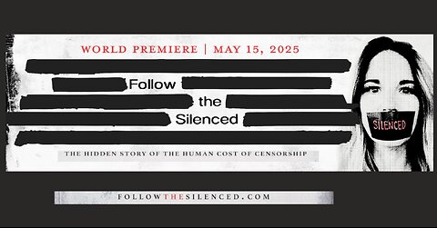 Follow The Silenced - Powerful Documentary Film, Coming May 15th