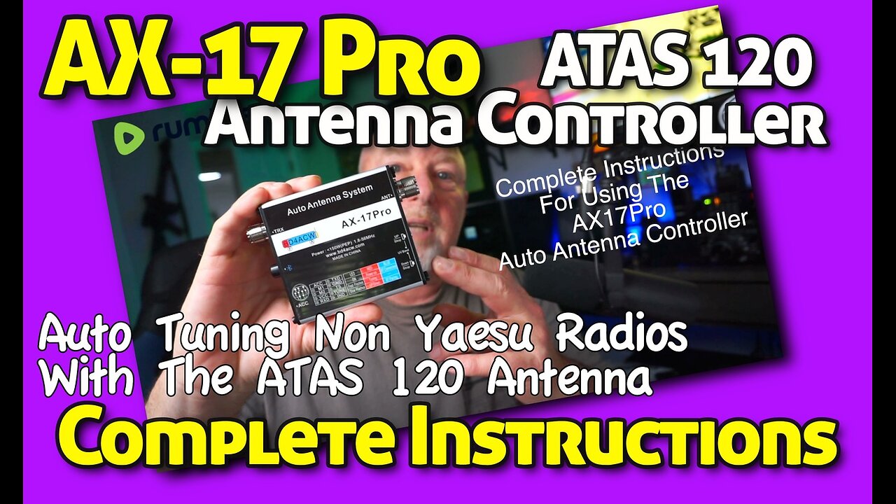 Complete Guide To Controlling The ATAS 120 Antenna