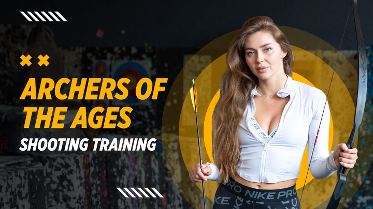 Archers of the Ages- Shooting Training