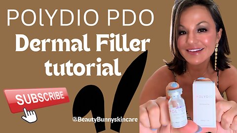 ✨ POLYDIO PDO Dermal Filler Tutorial ✨
