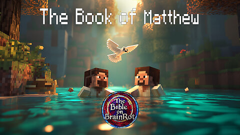 The Book of Matthew FULL (12 Hour Loop) | The Bible on BrainRot