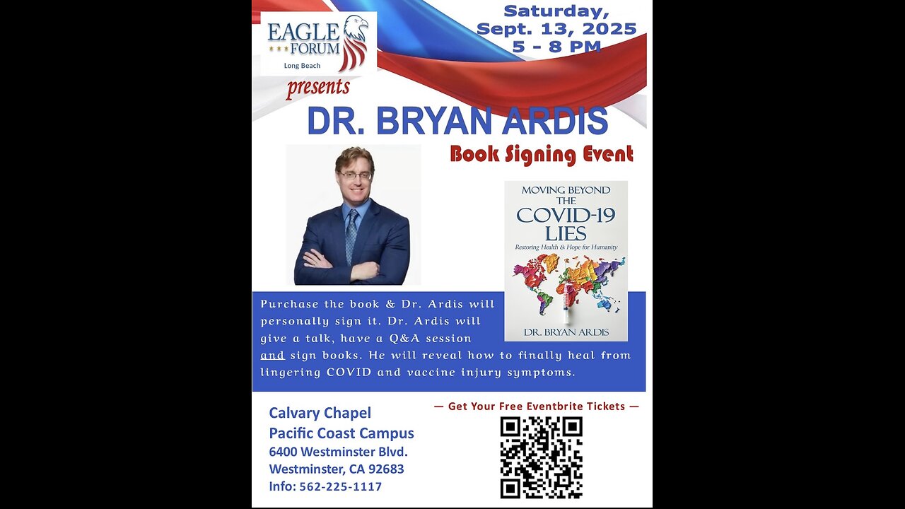 Long Beach Freedom USA Eagle Forum Chapter: Dr. Bryan Ardis