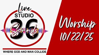 Worship - Wed 10/22/25