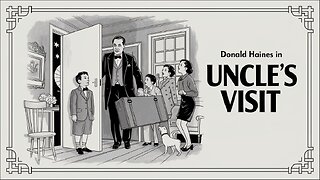 UNCLE'S VISIT (1929) Donald Haines, Jackie Combs & Theodore Roberts | Comedy | Short
