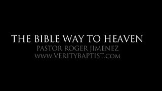 The Bible Way To Heaven