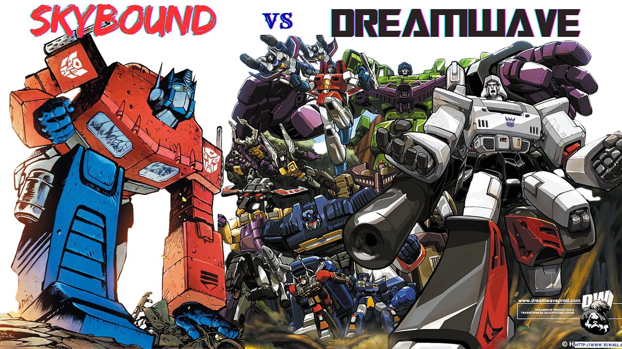 Transformers: Skybound Vs Dreamwave, Which Is Better?