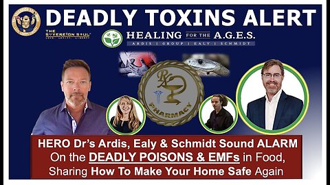 WATCH THE WATER’S Dr. Ardis & Team w_Dire WARNING on more Deadly Toxins & EMFs, What You Can Do...
