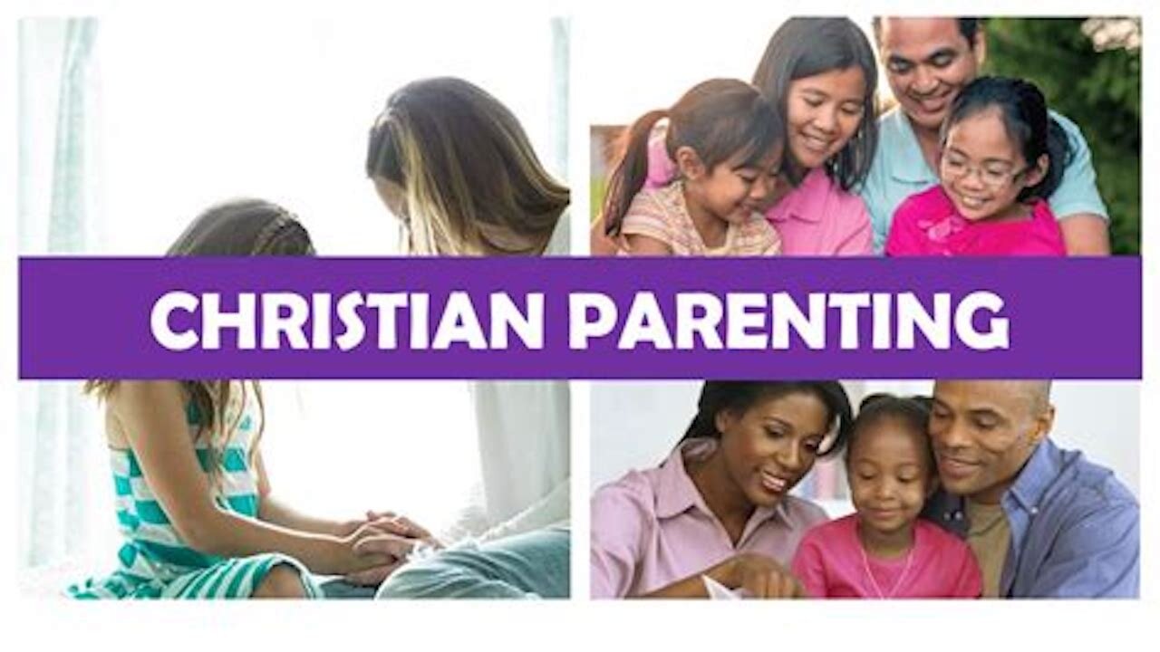 As Christian Parents, What Are Your Goals For Your Children?