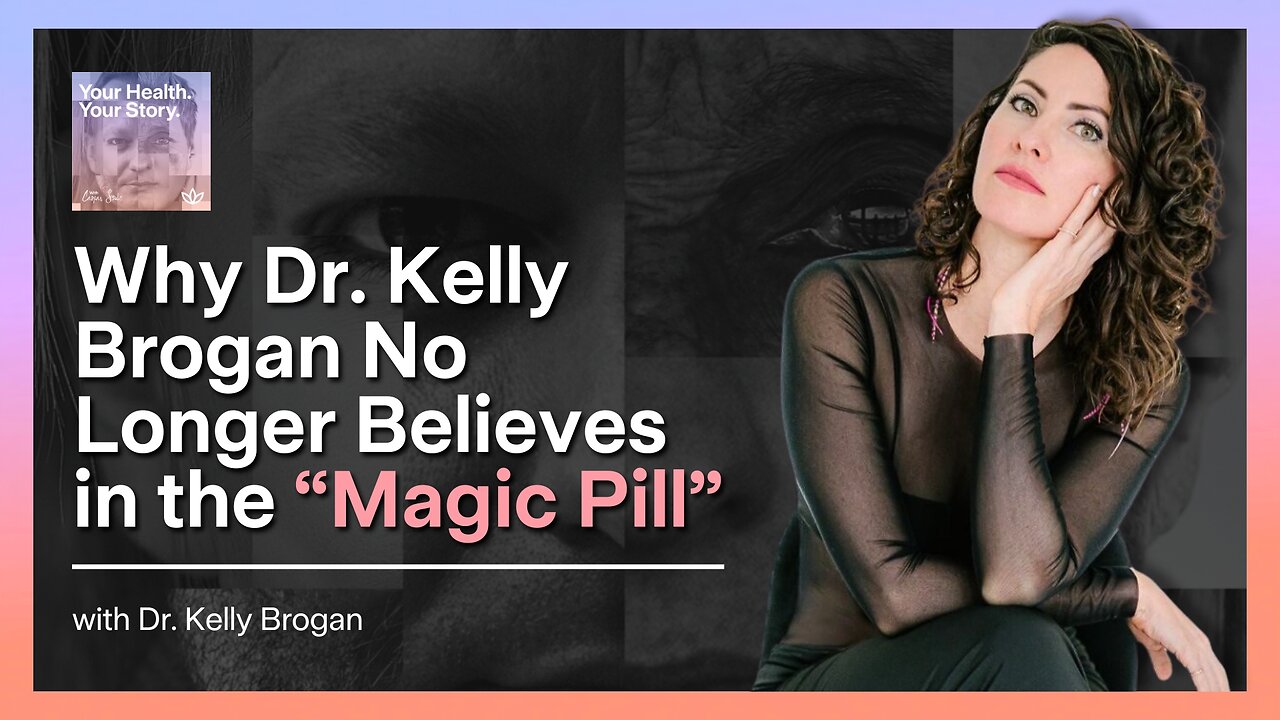 Why Dr. Kelly Brogan No Longer Believes in the “Magic Pill”