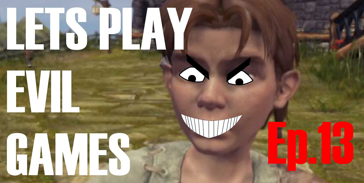 LETS PLAY EVIL GAMES 13