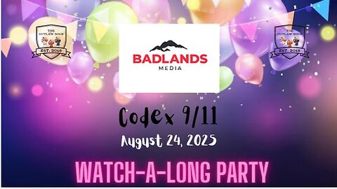 OutLawDogs LIVE! Watch-A-Long- Codex 9/11-Badlands Media