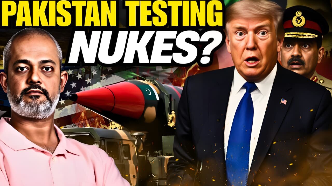 Trump Says Pakistan is testing Nukes? Why now? I Aadi