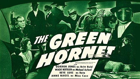 The Green Hornet (1940) Complete 13 Chapter Serial