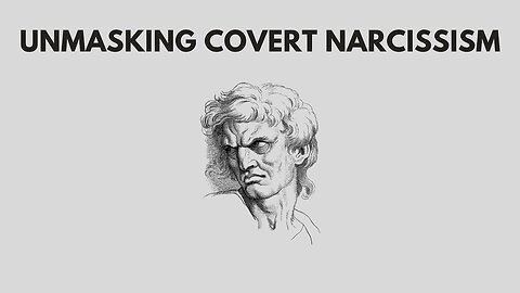 Unmasking Covert Narcissism: 10 Signs To Look Out For