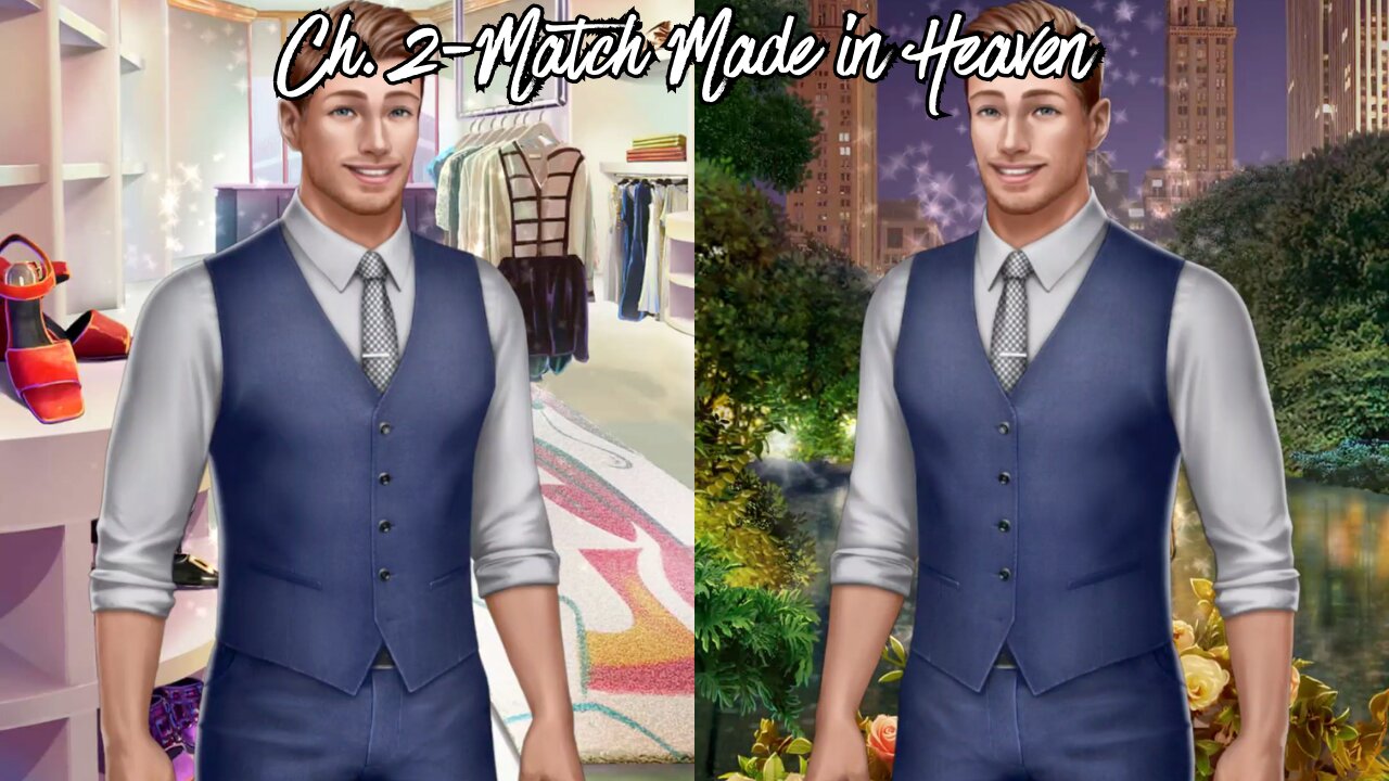 Choices: Stories You Play- Perfect Match, Book 1 (Ch. 2) |Diamonds|