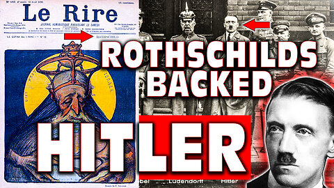 Rothschild Confirms the Rothschilds "Planned and Supported Hitler" the Bolshevik and Zionist Stooge