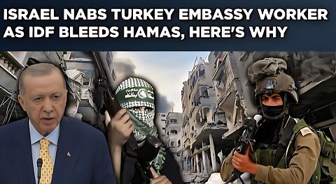 Israel Arrests Turkey Embassy Worker As IDF Goes All Out Against Hamas, Lens On Erdogan s Moves