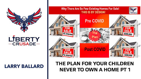 The Plan for Your Children Never to Own A Home
