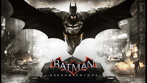 Batman: Arkham Knight LIVE // nORMENCOLL