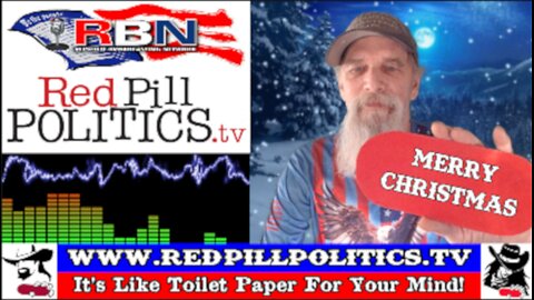 Red Pill Politics (12-21-25) – Political Violence and Angry Farmers!