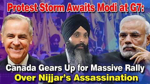 LIVE: PROTEST STORM AWAITS MODI AT G7: CANADA GEARS UP FOR MASSIVE RALLY OVER NIJJAR’S ASSASSINATION