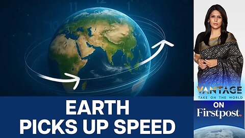Why Earth Is Spinning Faster, Making Days Shorter | Vantage with Palki Sharma | N18G
