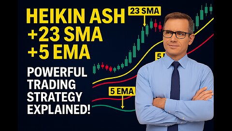 Heikin Ashi + 23 SMA + 5 EMA: Powerful Trading Strategy Explained! 