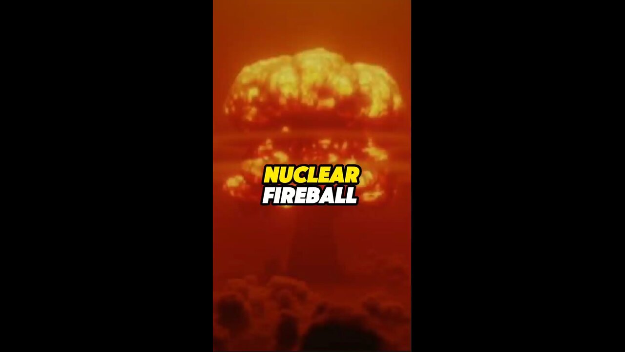 Nuclear Fireball